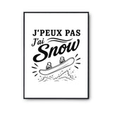 Poster J’peux pas j’ai Snow