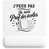 Tapis de Souris J’peux pas je suis Prof des écoles