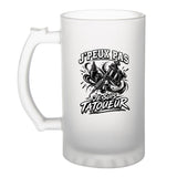 Verre à Bière J’peux pas je suis Tatoueur