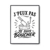 Poster J’peux pas je suis Boucher