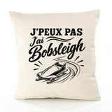 Housse de Coussin J’peux pas j’ai Bobsleigh