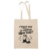 Tote Bag Beige J’peux pas je préfère mon Furet