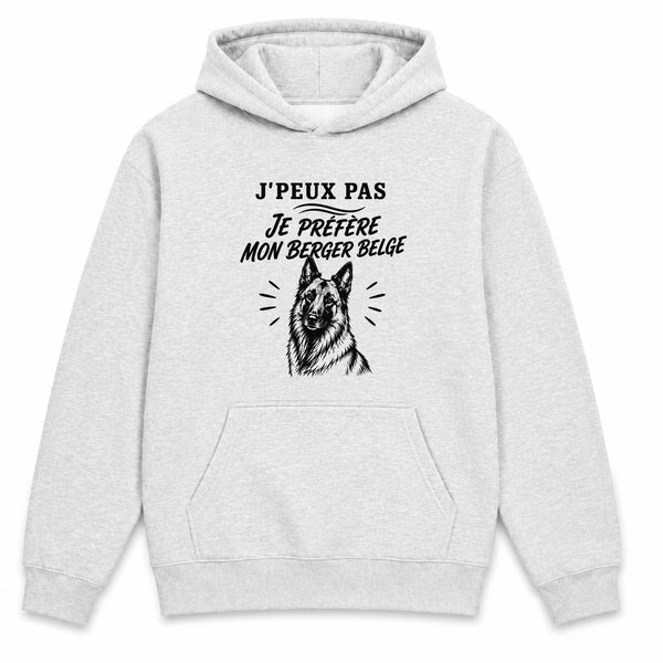 Sweat à Capuche J’peux pas je préfère mon Berger Belge