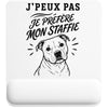 Tapis de Souris J’peux pas je préfère mon Staffie