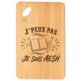 Planche à Découper J’peux pas je suis AESH