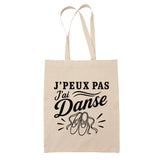 Tote Bag Beige J’peux pas j’ai Danse – danse classique