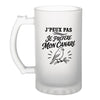 Verre à Bière J’peux pas je préfère mon Canari