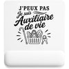 Tapis de Souris J’peux pas je suis Auxiliaire de vie