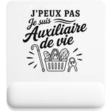 Tapis de Souris J’peux pas je suis Auxiliaire de vie