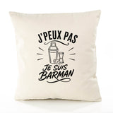 Housse de Coussin J’peux pas je suis Barman