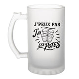 Verre à Bière J’peux pas j’ai les Potes