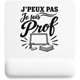 Tapis de Souris J’peux pas je suis Prof