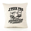 Housse de Coussin J’peux pas je suis Préparateur de commandes