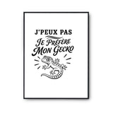 Poster J’peux pas je préfère mon Gecko