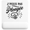 Tapis de Souris J’peux pas j’ai Plongée