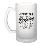 Verre à Bière J’peux pas j’ai Kickboxing