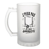 Verre à Bière J’peux pas je suis Garagiste