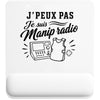 Tapis de Souris J’peux pas je suis Manip radio