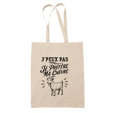 Tote Bag Beige J’peux pas je préfère ma Chèvre
