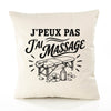 Housse de Coussin J’peux pas j’ai Massage