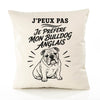 Housse de Coussin J’peux pas je préfère mon Bulldog Anglais