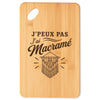 Planche à Découper J’peux pas j’ai Macramé