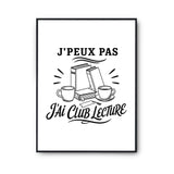 Poster J’peux pas j’ai Club lecture