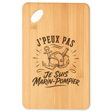 Planche à Découper J’peux pas je suis Marin-pompier