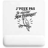 Tapis de Souris J’peux pas je préfère mon Perroquet