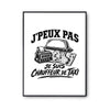 Poster J’peux pas je suis Chauffeur de taxi