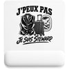 Tapis de Souris J’peux pas je suis Steward