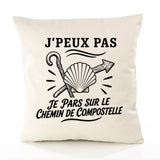 Housse de Coussin J’peux pas je pars sur le Chemin de Compostelle