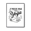 Poster J’peux pas j’ai Yoga