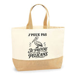 Sac J’peux pas je préfère les Pélicans