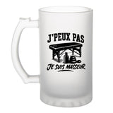 Verre à Bière J’peux pas je suis Masseur