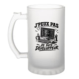 Verre à Bière J’peux pas je suis Développeur