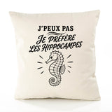 Housse de Coussin J’peux pas je préfère les Hippocampes