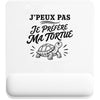 Tapis de Souris J’peux pas je préfère ma Tortue