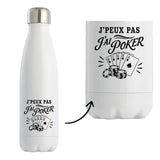 Gourde Isotherme J’peux pas j’ai Poker