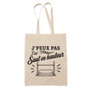 Tote Bag Beige J’peux pas j’ai Saut en hauteur
