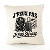 Housse de Coussin J’peux pas je suis Steward