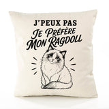 Housse de Coussin J’peux pas je préfère mon Ragdoll