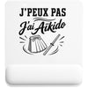 Tapis de Souris J’peux pas j’ai Aïkido