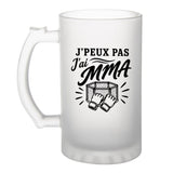 Verre à Bière J’peux pas j’ai MMA