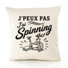 Housse de Coussin J’peux pas j’ai Spinning