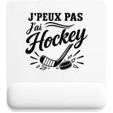 Tapis de Souris J’peux pas j’ai Hockey