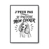 Poster J’peux pas je préfère mon Cocker