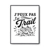 Poster J’peux pas j’ai Trail