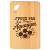 Planche à Découper J’peux pas j’ai Aquagym