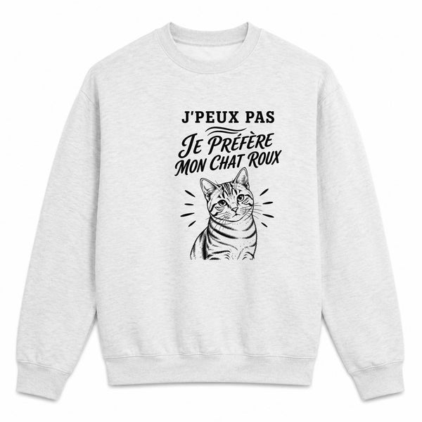 Sweat Gris Chiné J’peux pas je préfère mon Chat roux